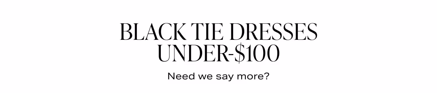 Black Tie Dresses Under -$100