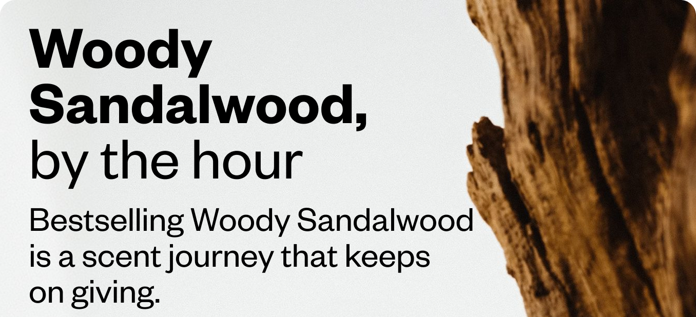 Woody Sandalwood by the Hour