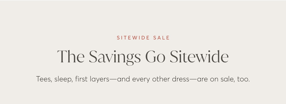 The Savings Go Sitewide