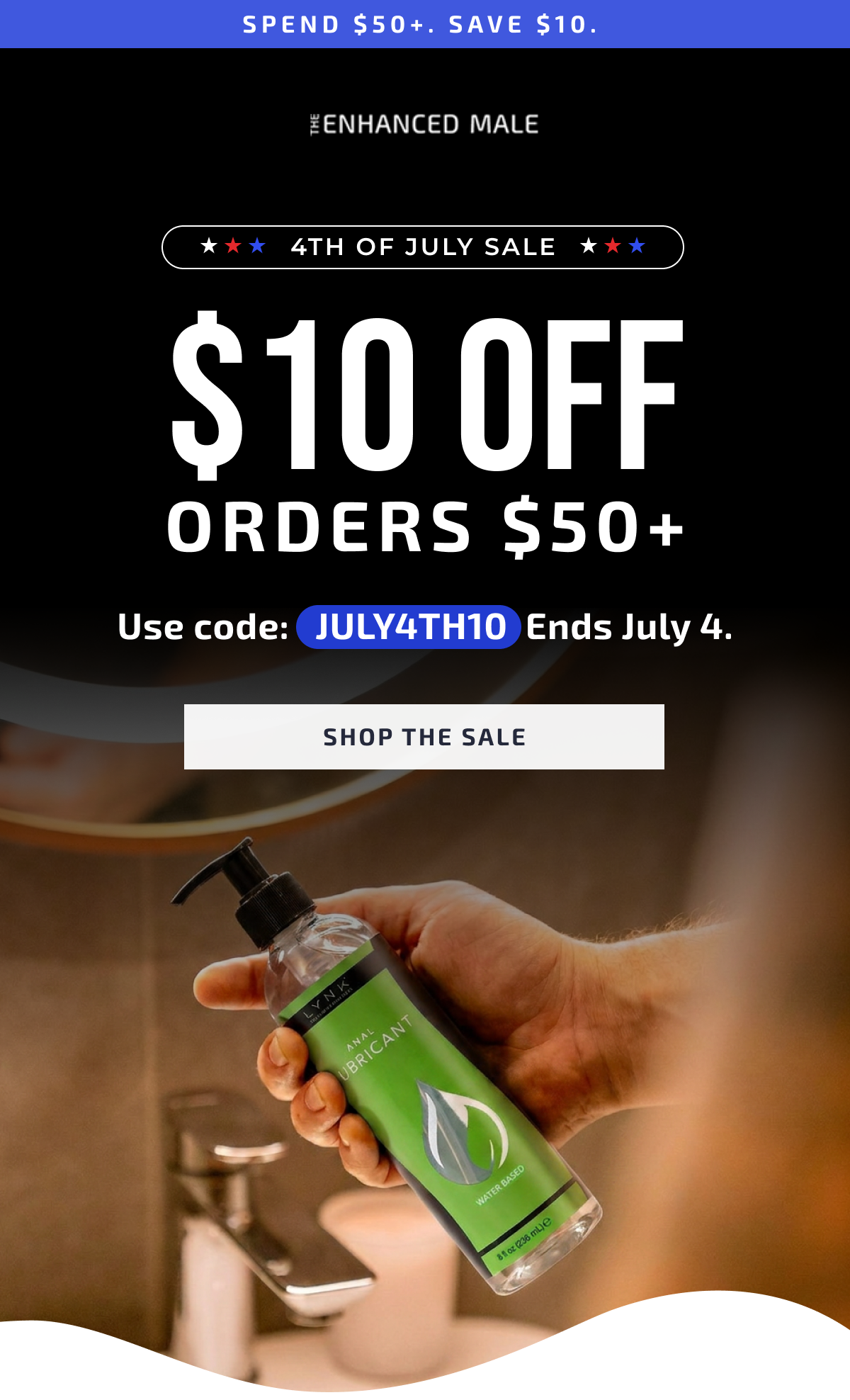 4TH OF JULY SALE: $10 OFF ORDERS $50+