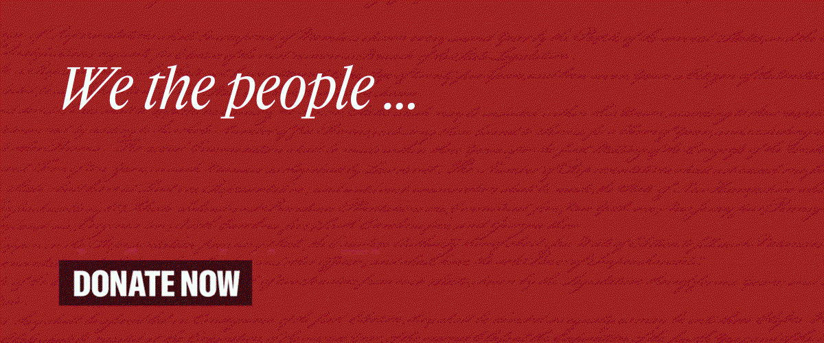 "We the People of the United States… defend the First Amemdment." [Donate NOW]