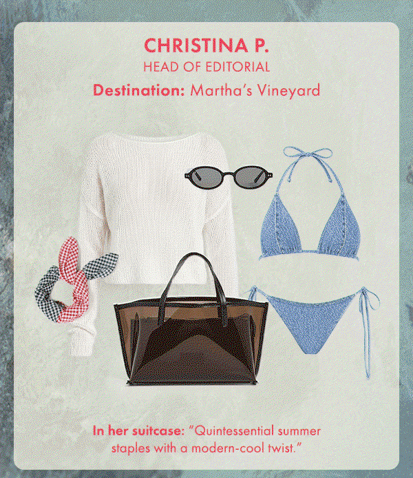 Quintessential summer staples with a modern-cool twist.