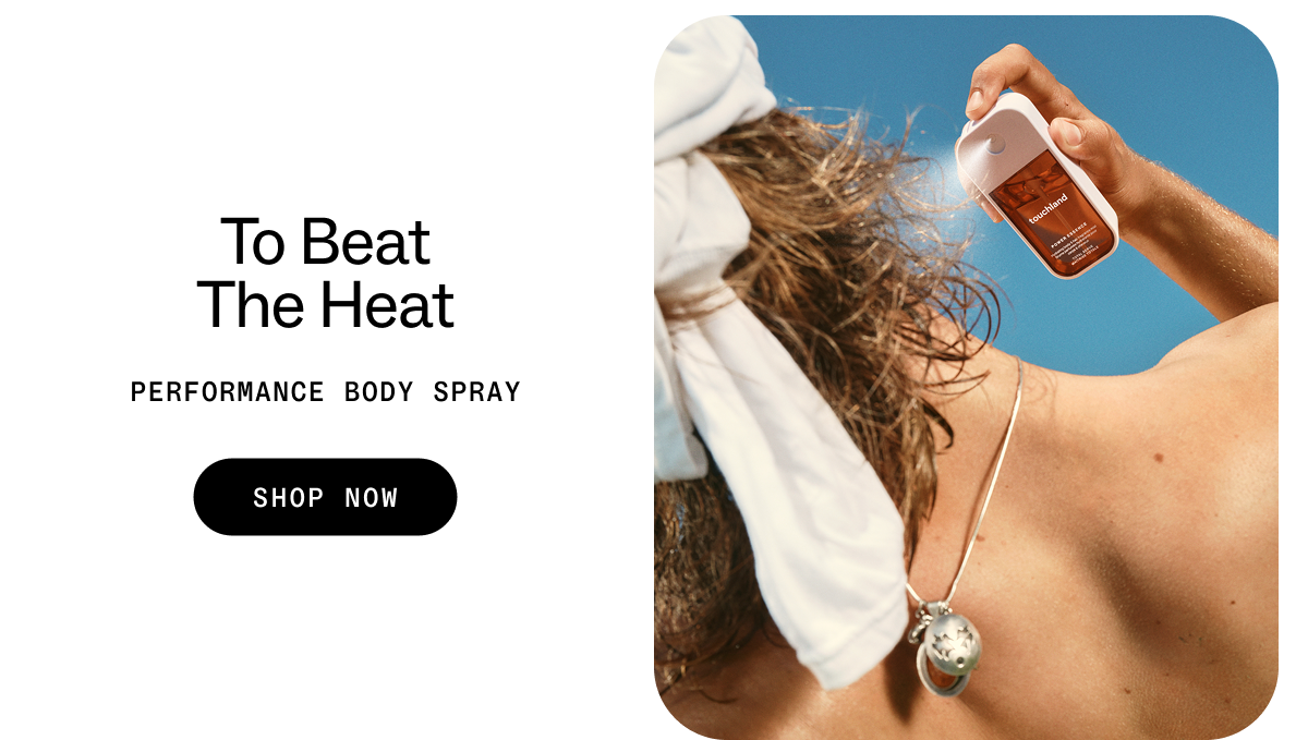 to beat : the heat Performance Body Spray SHOP NOW