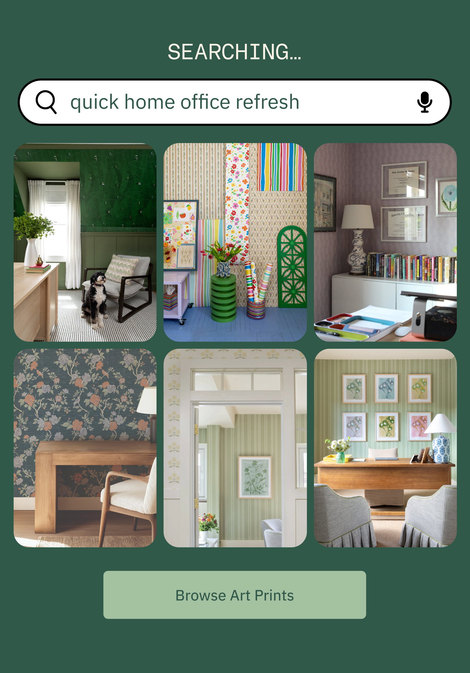 SEARCHING… quick home office refresh Browse Art Prints