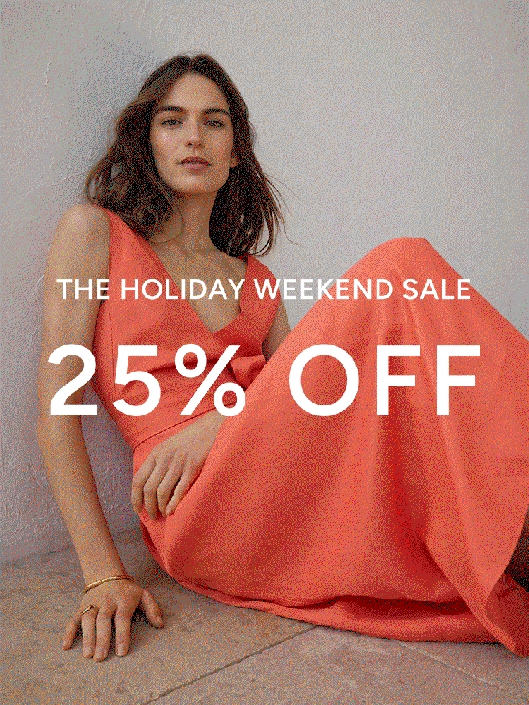 the holiday weekend sale 25% off