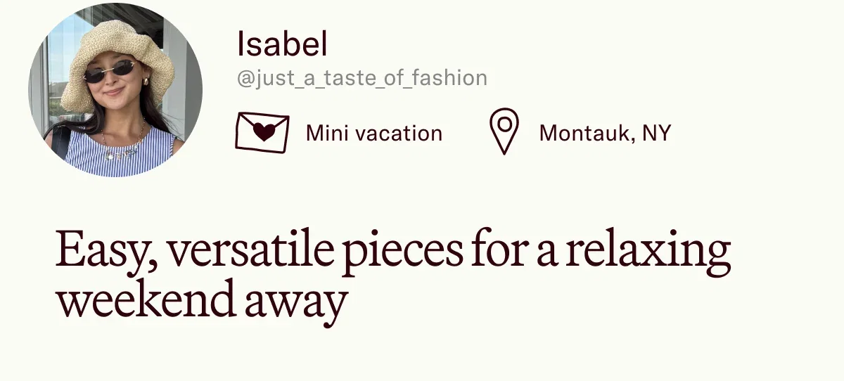 Easy, versatile pieces for a relaxing weekend away