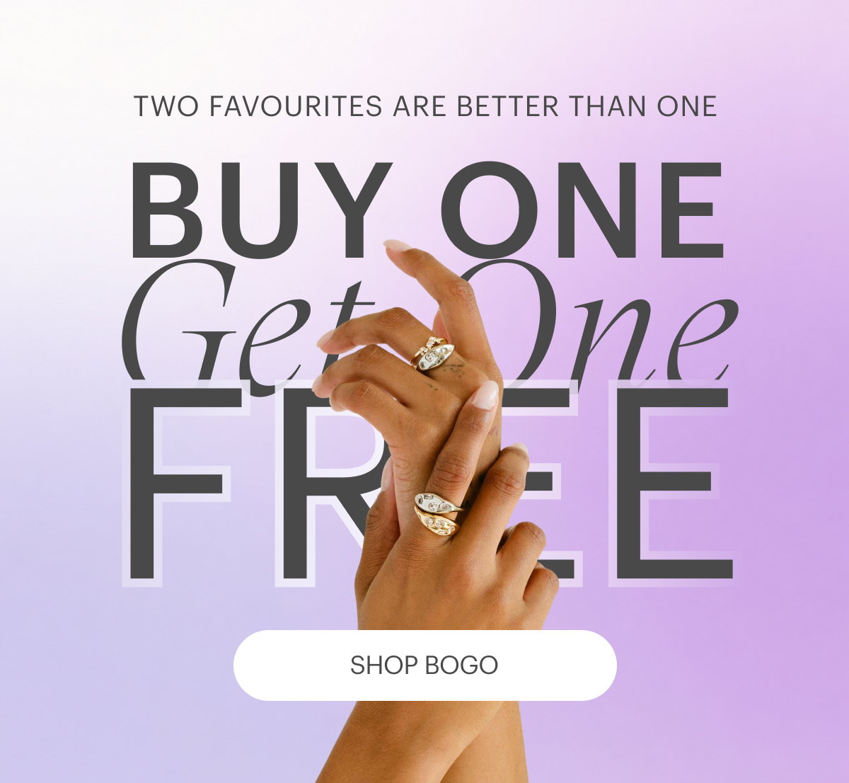 Buy one get one free