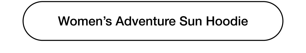 Women’s Adventure Sun Hoodie
