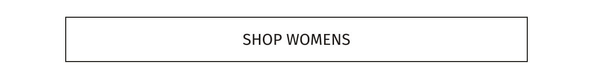 SHOP WOMEN'S 