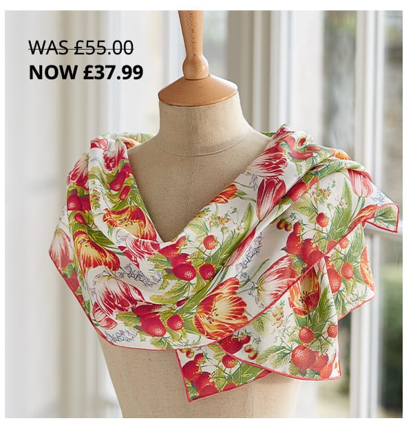 30972 Strawberries & Tulip Silk Scarf £55.00 £37.99