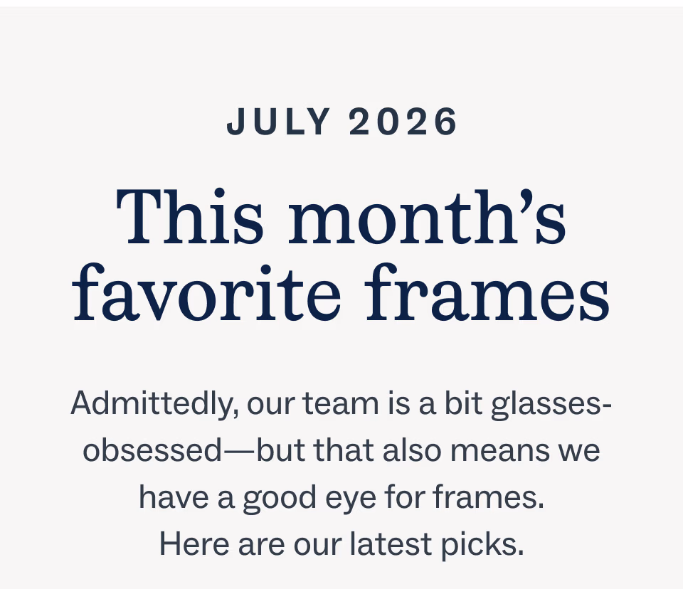 This month's favorite frames
