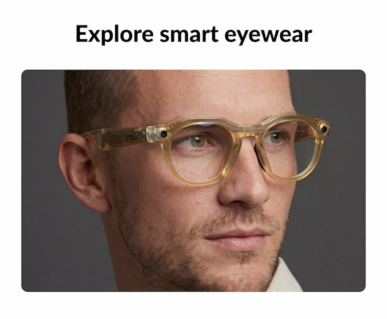 Explore smart eyewear