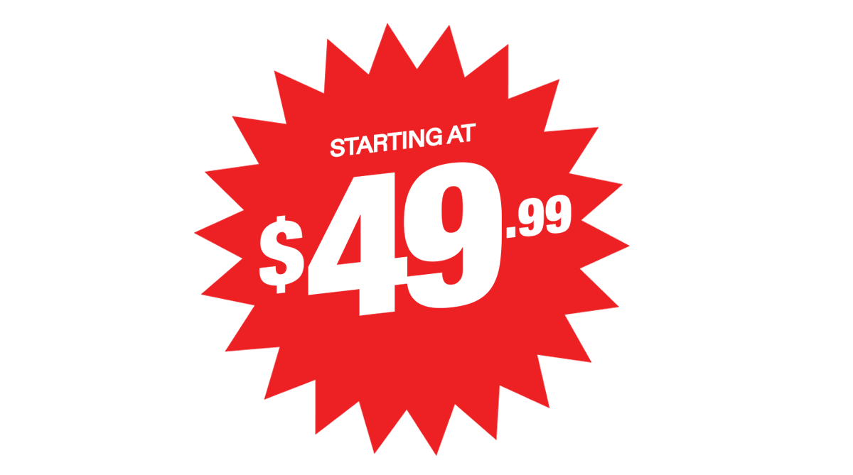Starting at $49.99