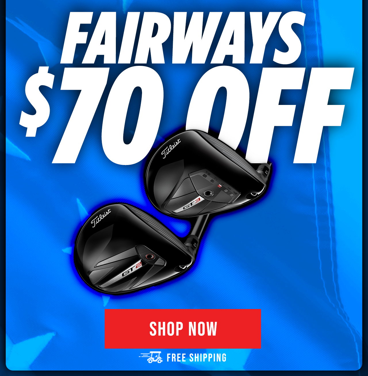 Titleist GT Fairways | $70 OFF + Free Shipping