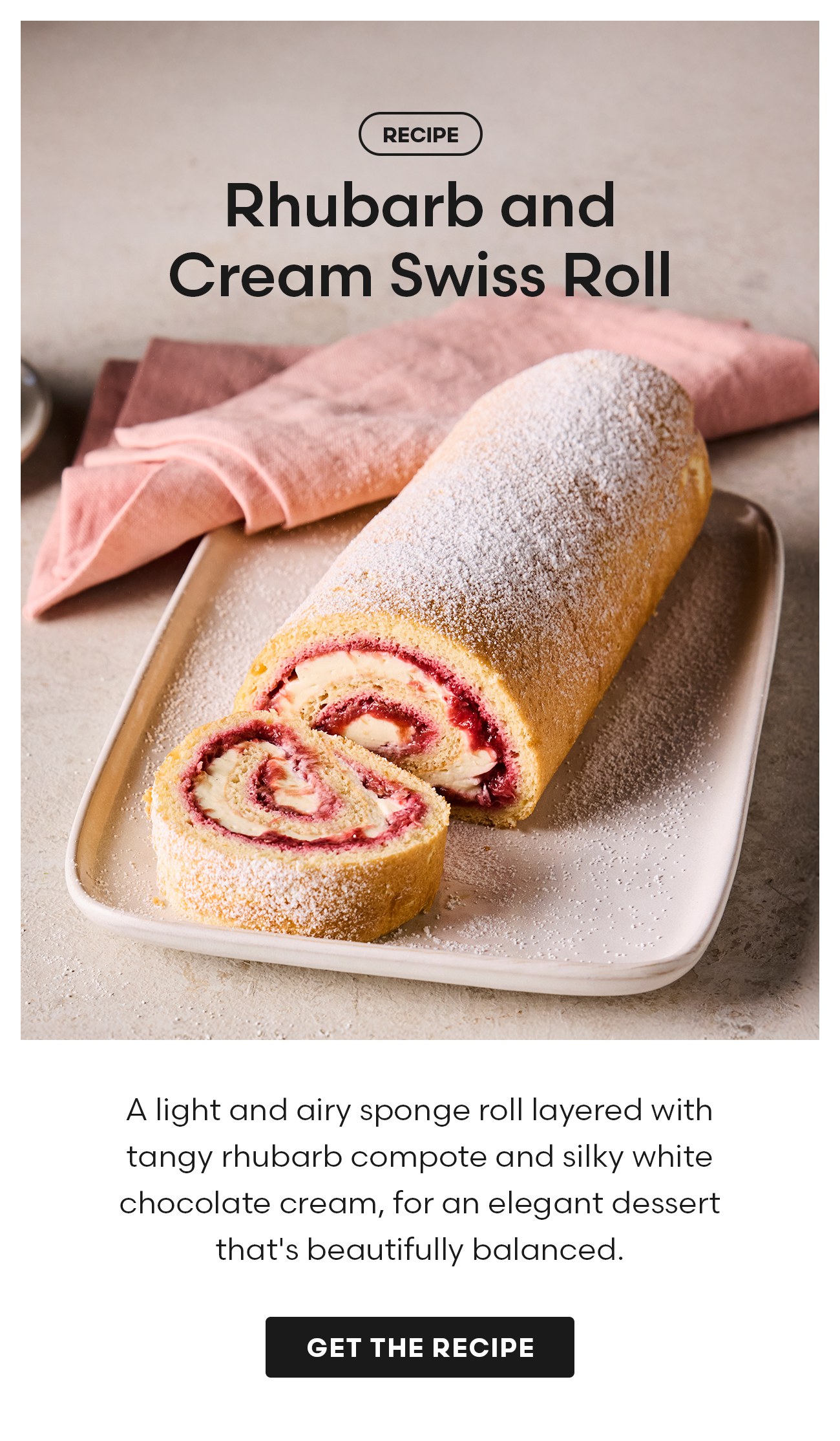 Rhubarb and Cream Swiss Roll