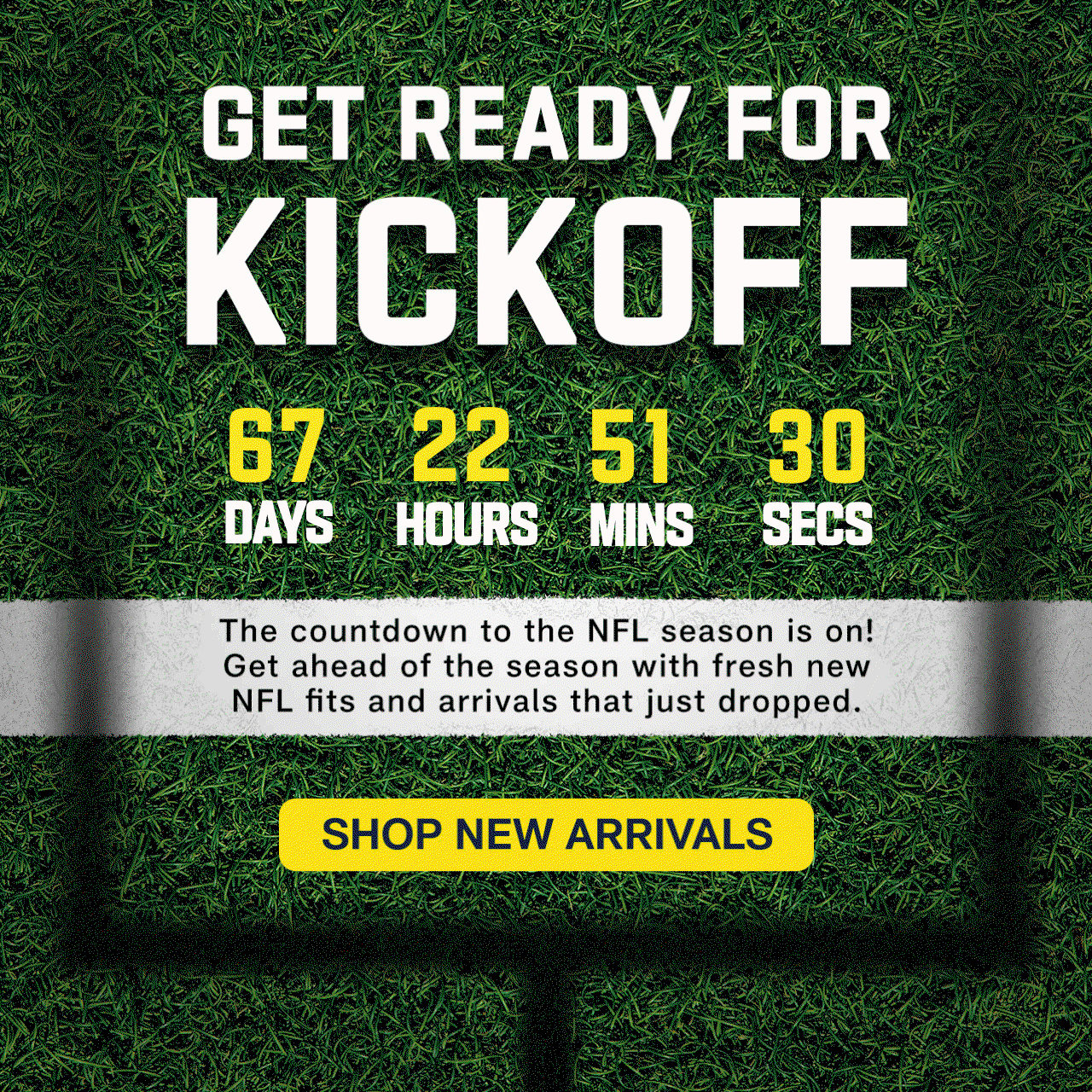 The countdown to the NFL season is on! Get ahead of the season with fresh new NFL fits and arrivals that just dropped.  Shop New Arrivals.