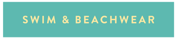 SWIM & BEACHWEAR 