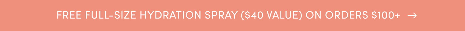 free Hydration Spray with $100 orders 
