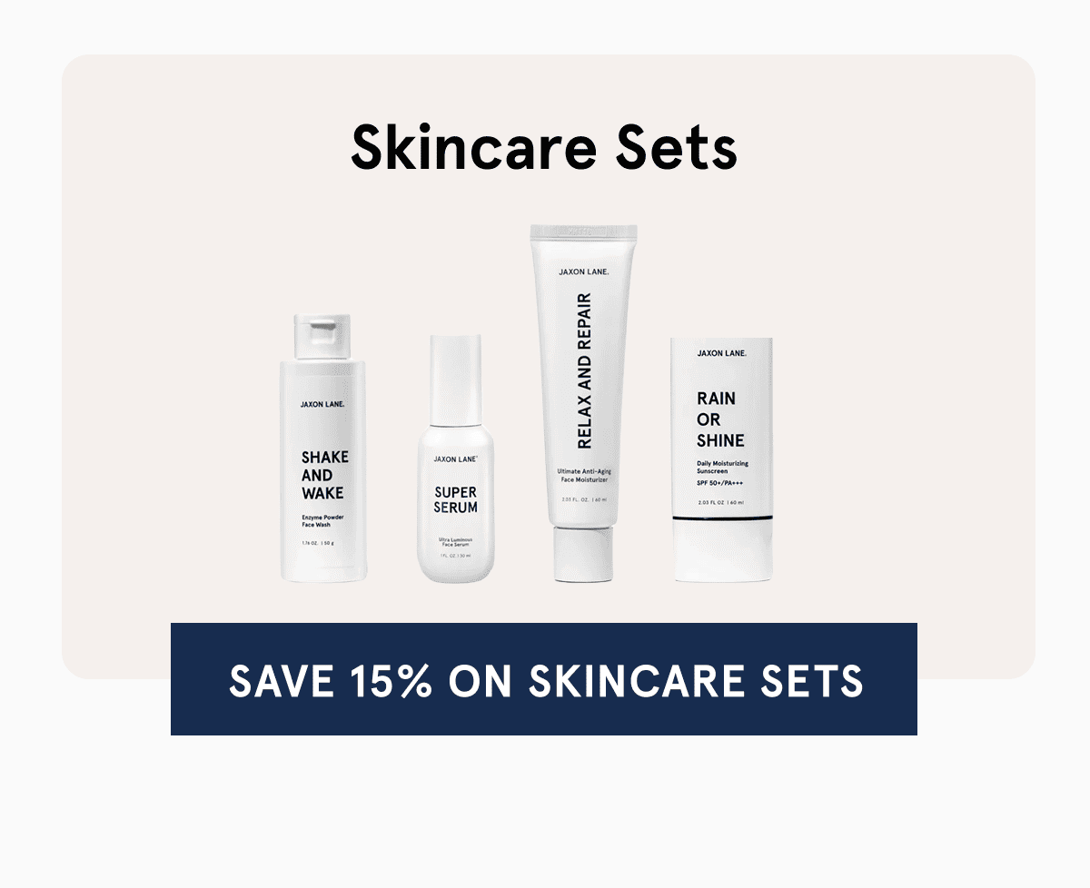 Save 15% On Skincare Sets