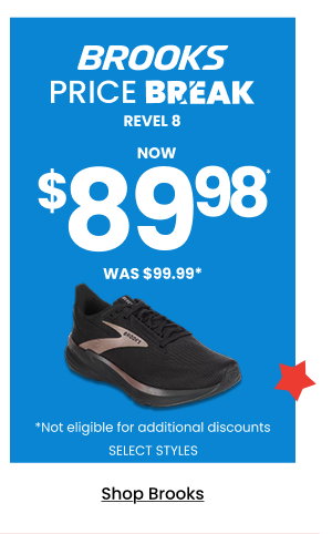 Brooks Price Break Revel 8 Now $89.98