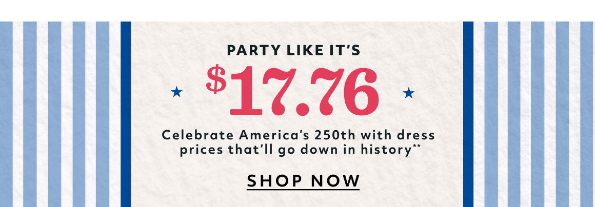 PARTY LIKE IT'S $17.76 - SHOP NOW