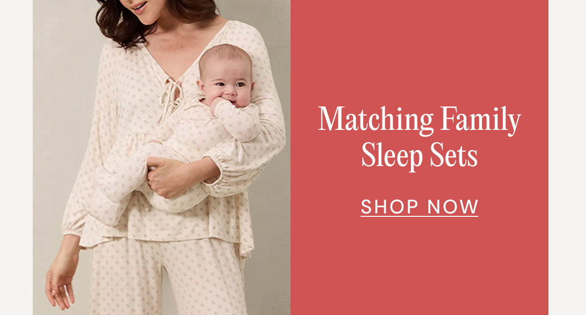 Matching Family Sleep Sets SHOP NOW