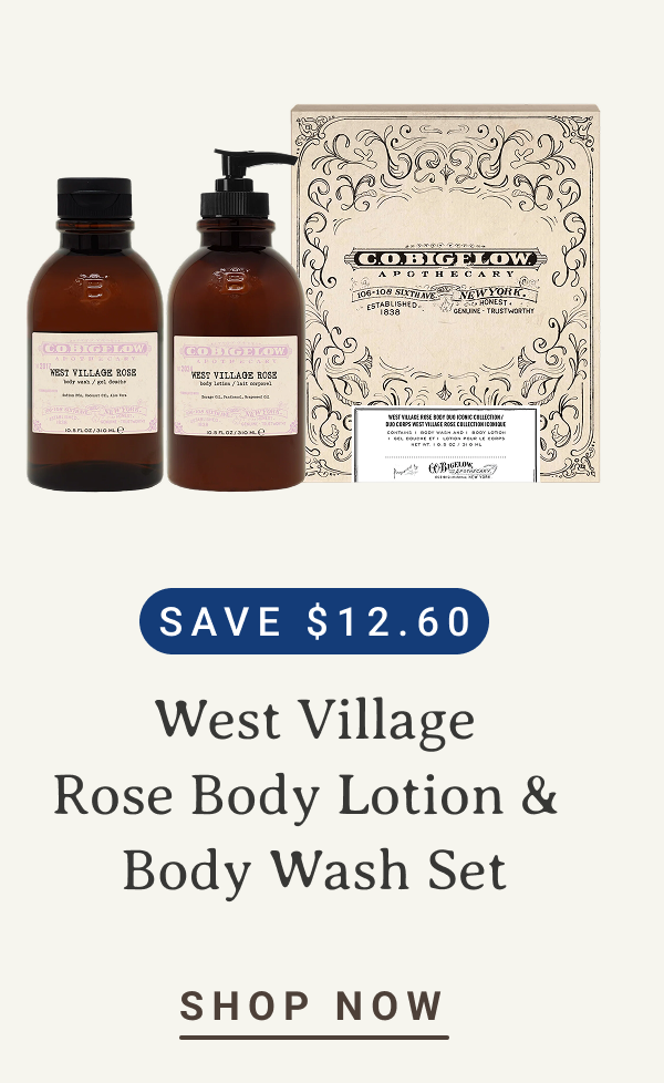West Village Rose Body Lotion & Body Wash Set | Save $12.60 | SHOP NOW 