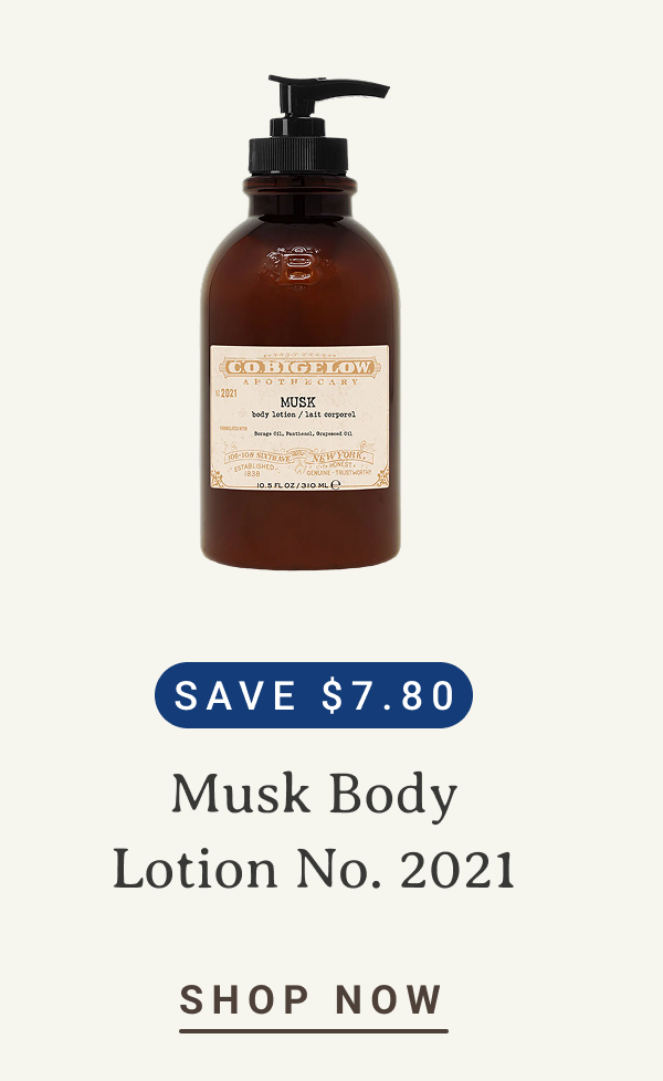 Musk Body Lotion No. 2021 | Save $7.80 | SHOP NOW