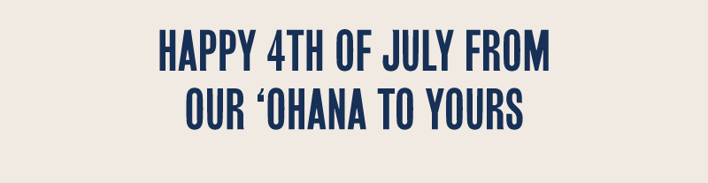 From Our 'Ohana to Yours