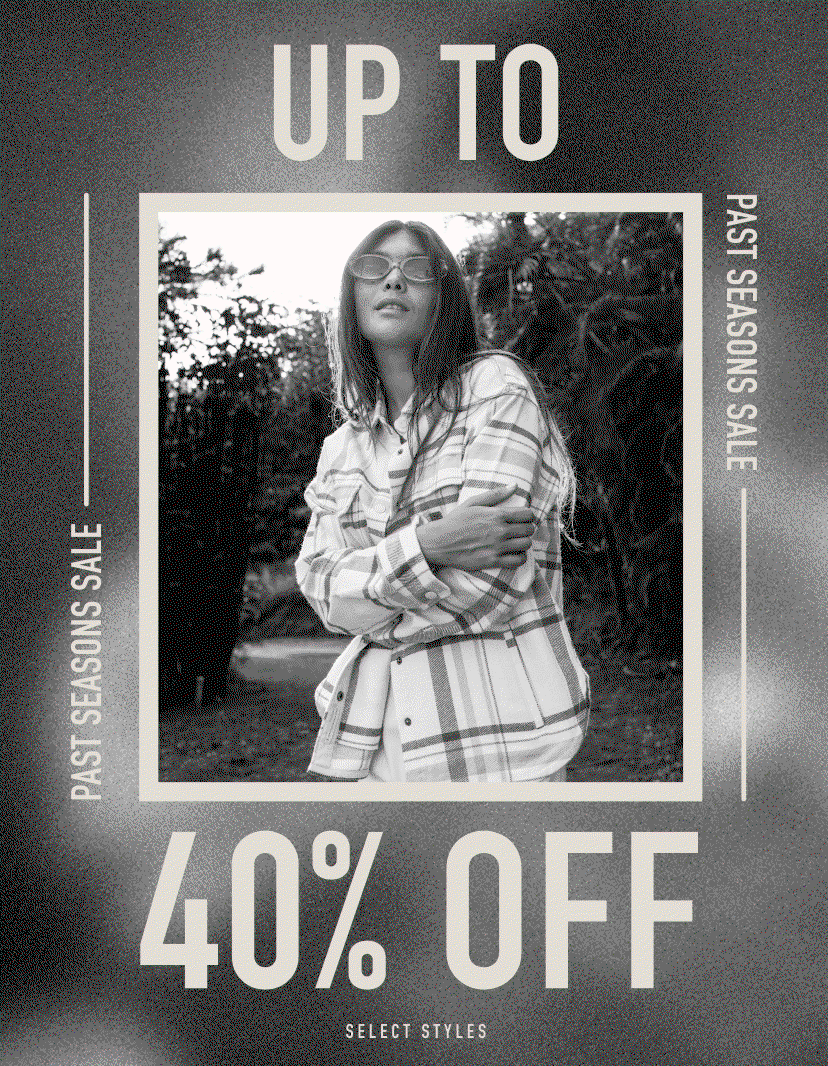 Up to 40% Off - Past Seasons Sale