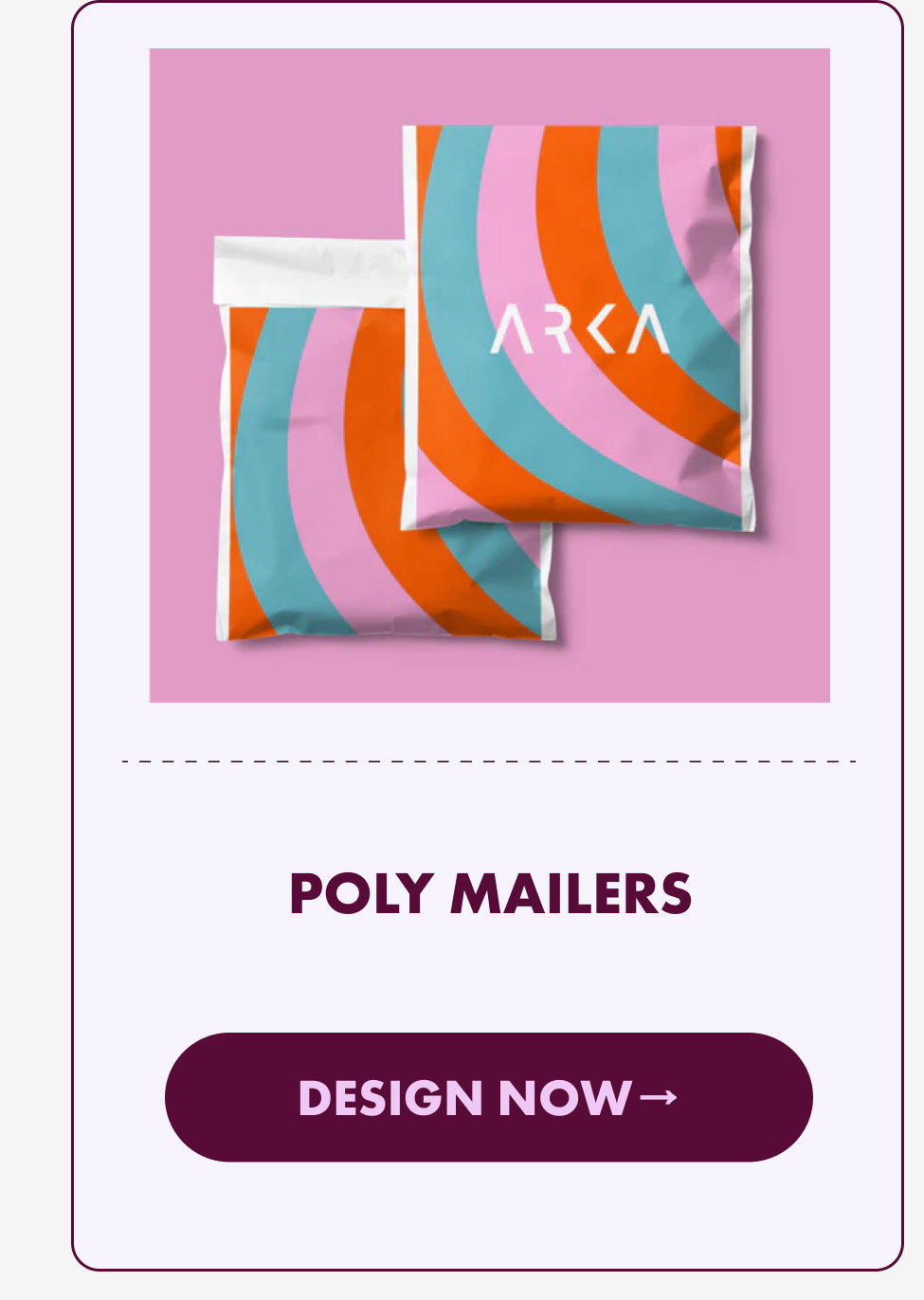 Poly Mailers - Design Now