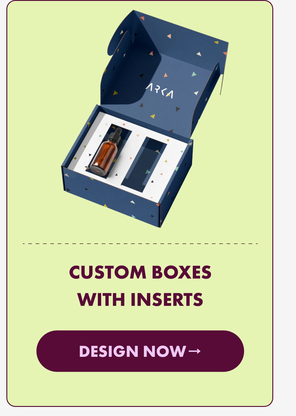 Custom Boxes With Inserts - Design Now