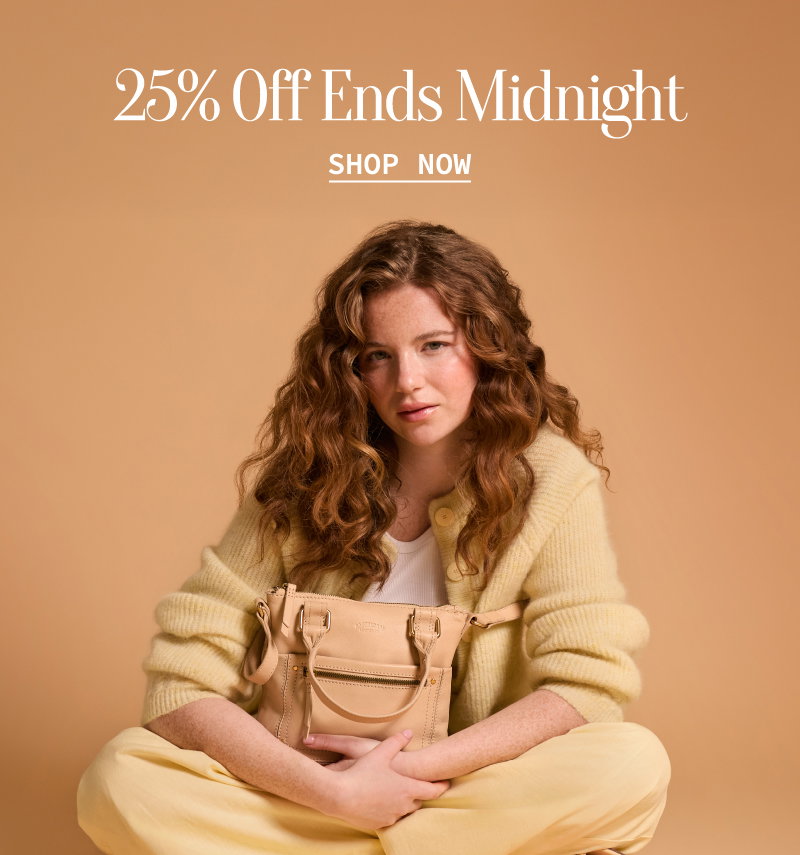 25% Off Ends Midnight