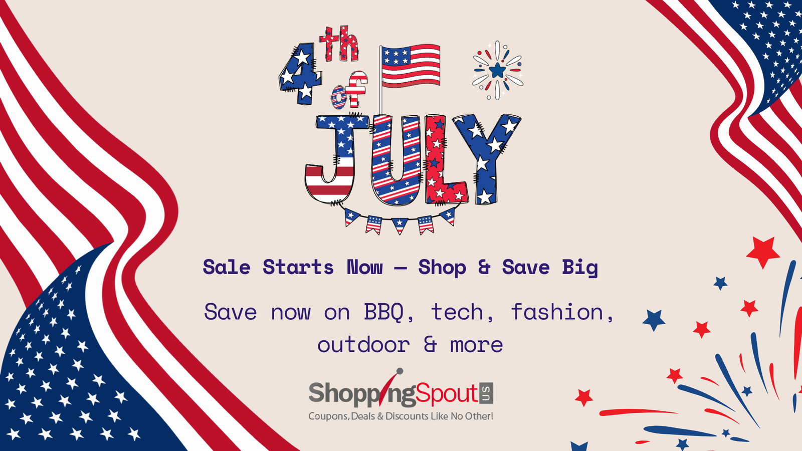 Happy July 4th — Celebrate With Big Savings