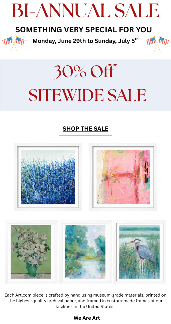 Bi-Annual Sale - Something Very Special For You Monday, June 29th to Sunday, July 5th - 30% Off Sitewide Sale. Shop The Sale