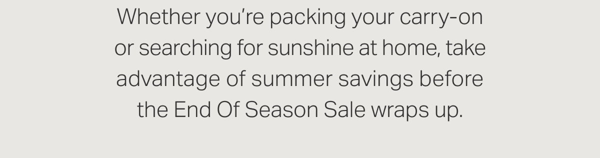 The End of Season Sale
