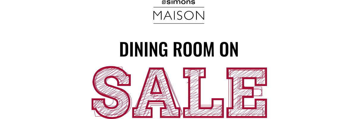 Simons Maison. Dining room on sale.