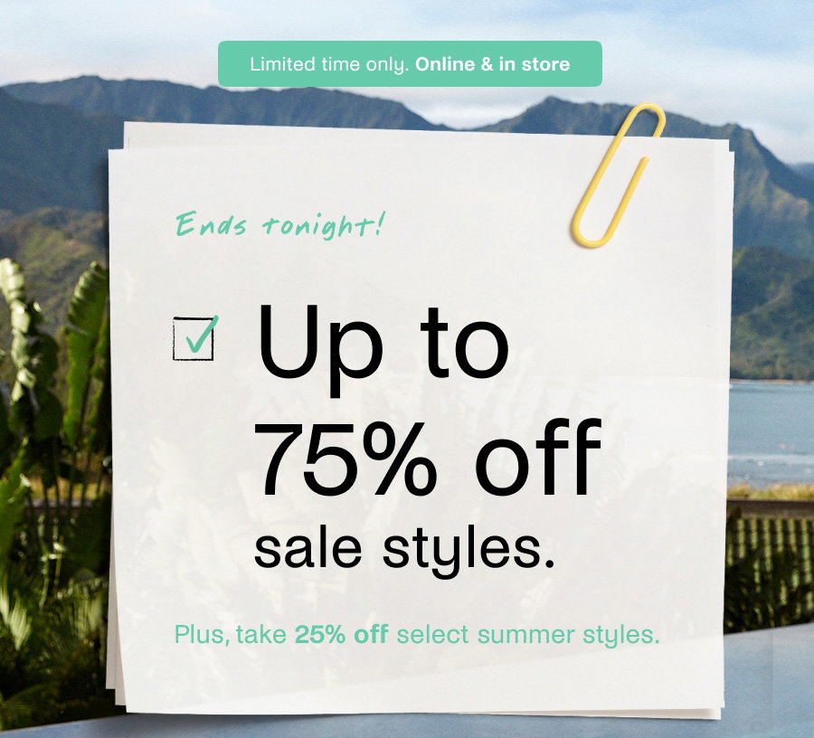Up to 75% off sale styles.