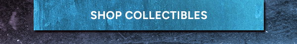 Shop Collectibles