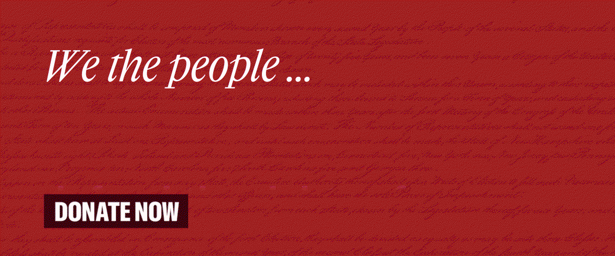 "We the People of the United States… defend the First Amemdment." [Donate NOW]