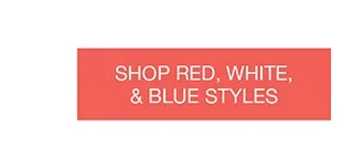 Shop Red, White, & Blue Styles