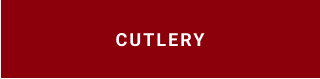 CUTLERY