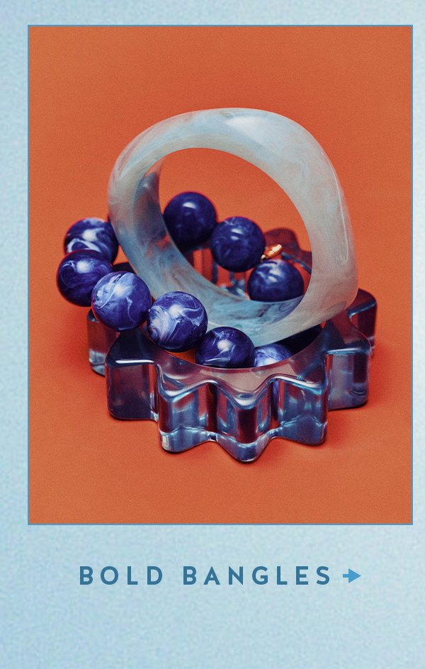 Bold Bangles
