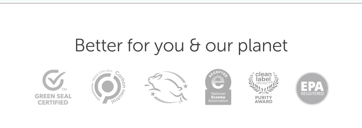Better for you & our planet