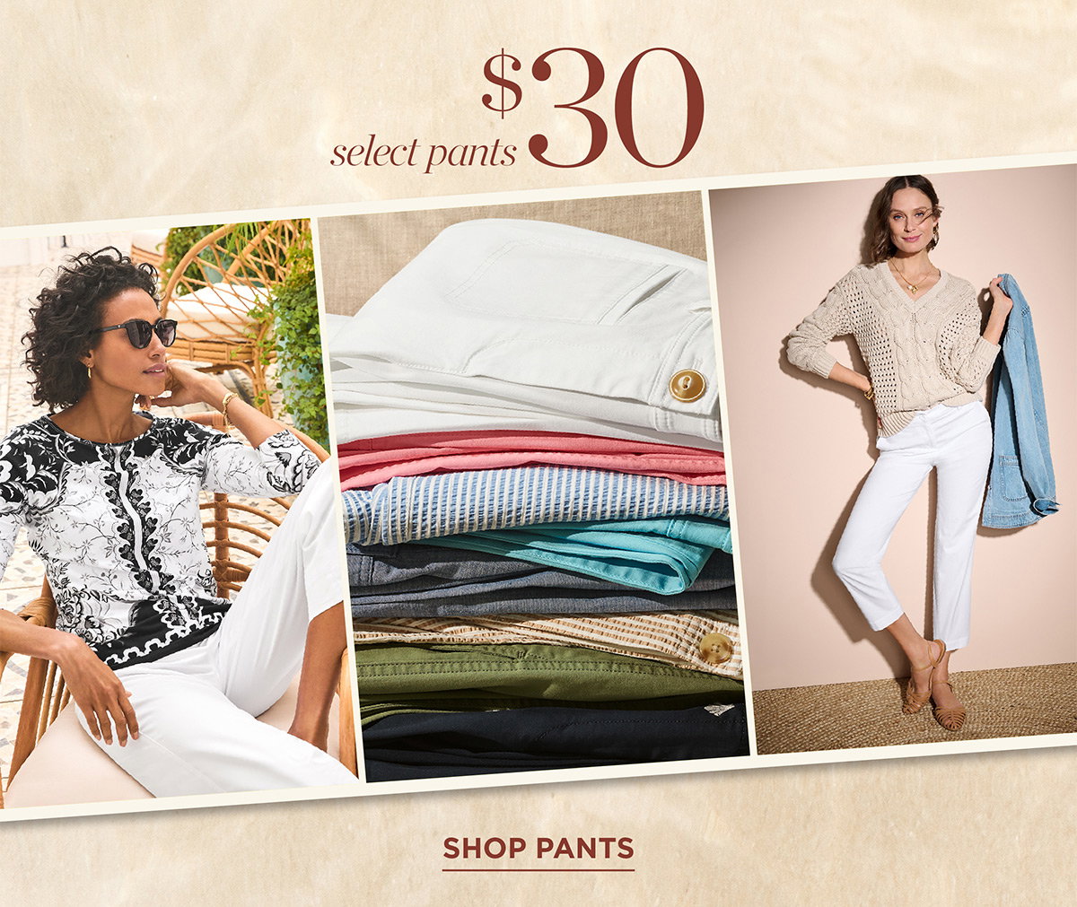 Select Pants $30 | Shop Pants