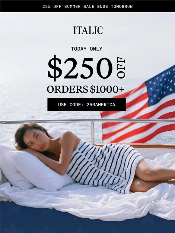 Celebrate 250 Years, Take $250 Off