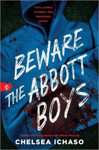 Beware the Abbott Boys
 by Chelsea Ichaso