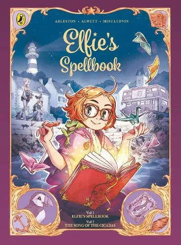 Elfie's Spellbook Volumes 1 & 2 by Christophe Arleston, Audrey Alwett; illustrated by Mini Ludvin