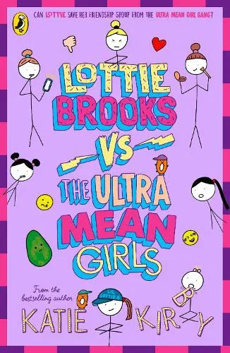 Lottie Brooks vs The Ultra Mean Girls by Katie Kirby
