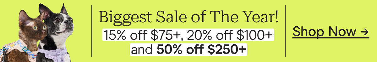 biggest sale of the year 15% off $75+, 20% off $100+, 50% off 250+